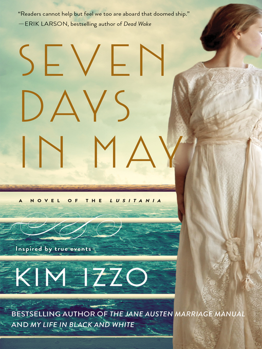 Title details for Seven Days in May by Kim Izzo - Wait list
